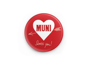 Free “Muni Loves You Pin”