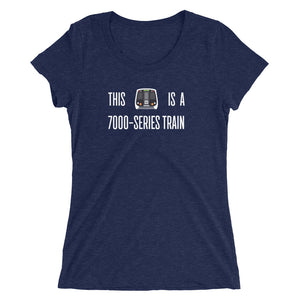 DC Metro - This is a 7000-series train – Women's Fit