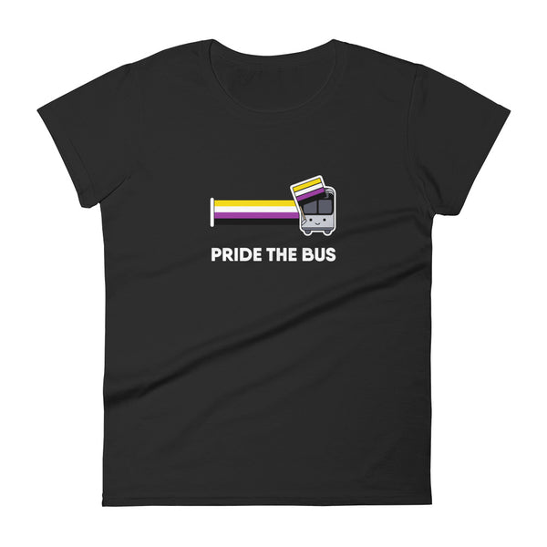 Pride the Bus: Non-binary – Women's Fit