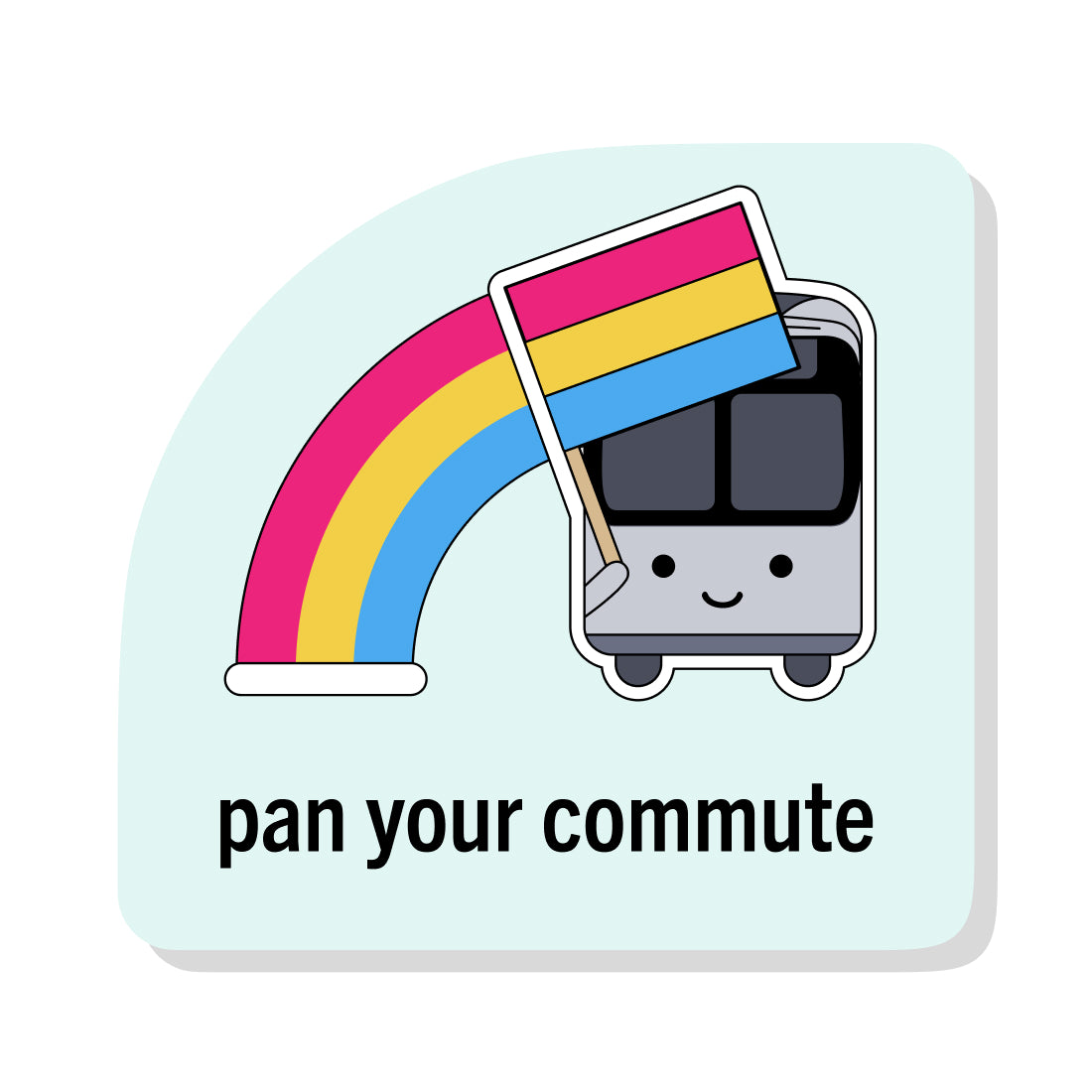 Pan Your Commute Sticker