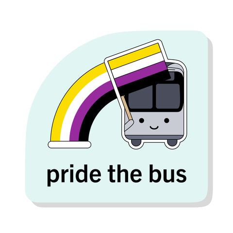 Pride the Bus Sticker: Non-binary