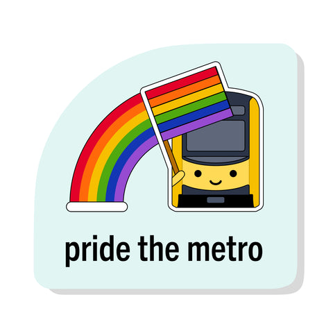 Pride the Metro Sticker: LA Metro